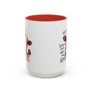 Funny Cow Accent Coffee Mug - Trust Me, Someone Cares attitude sassy animal lover