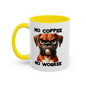 Boxer Dog Coffee Mug - No Coffee No Workee, Funny Dog Lover Gift, Pet Owner Tea Cup, Animal Lover Kitchen Decor, Boxer Mom Mug