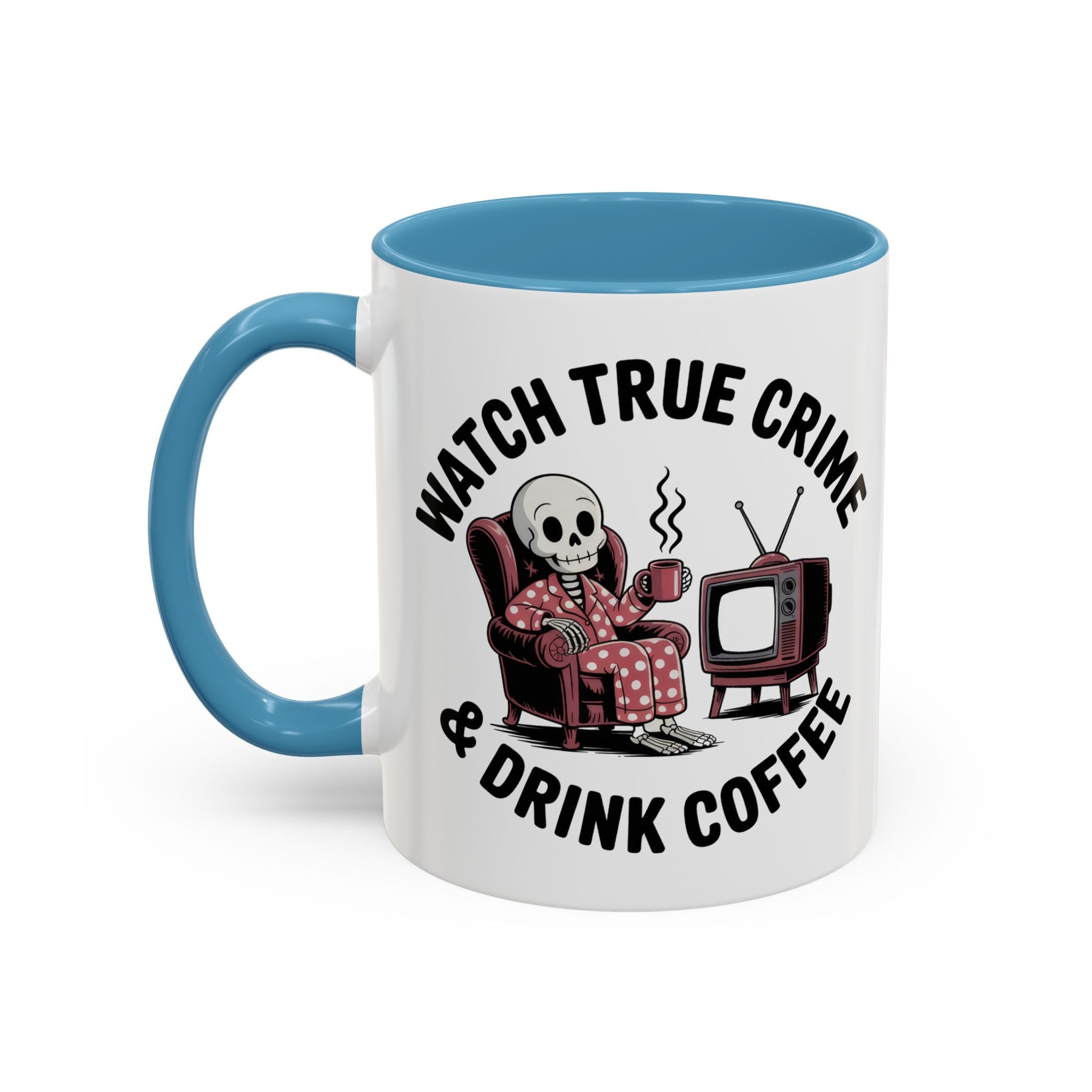 watch True Crime drink coffee  Coffee Mug hobby fun