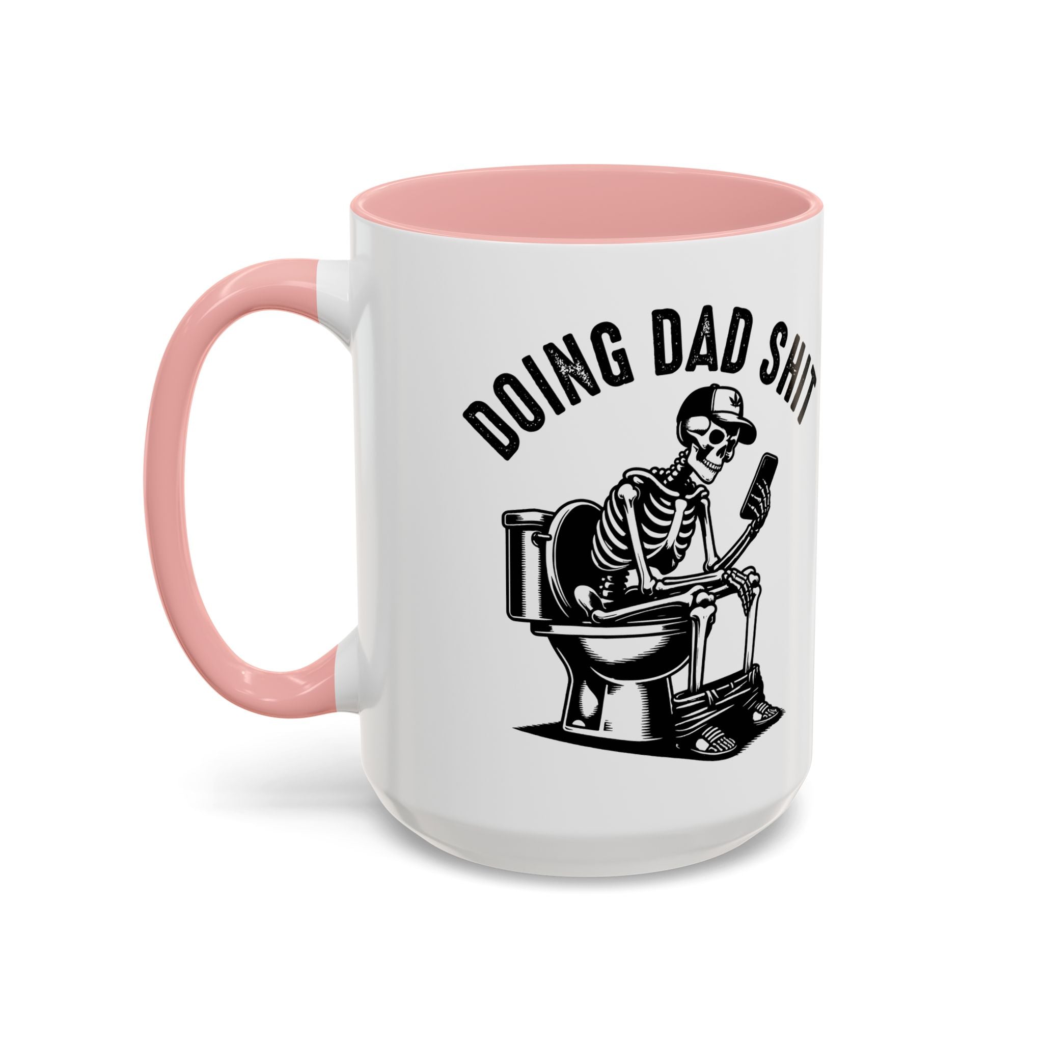 Doing Dad Shit Coffee Mug — Funny Skeleton Dad Toilet Humor Accent Mug