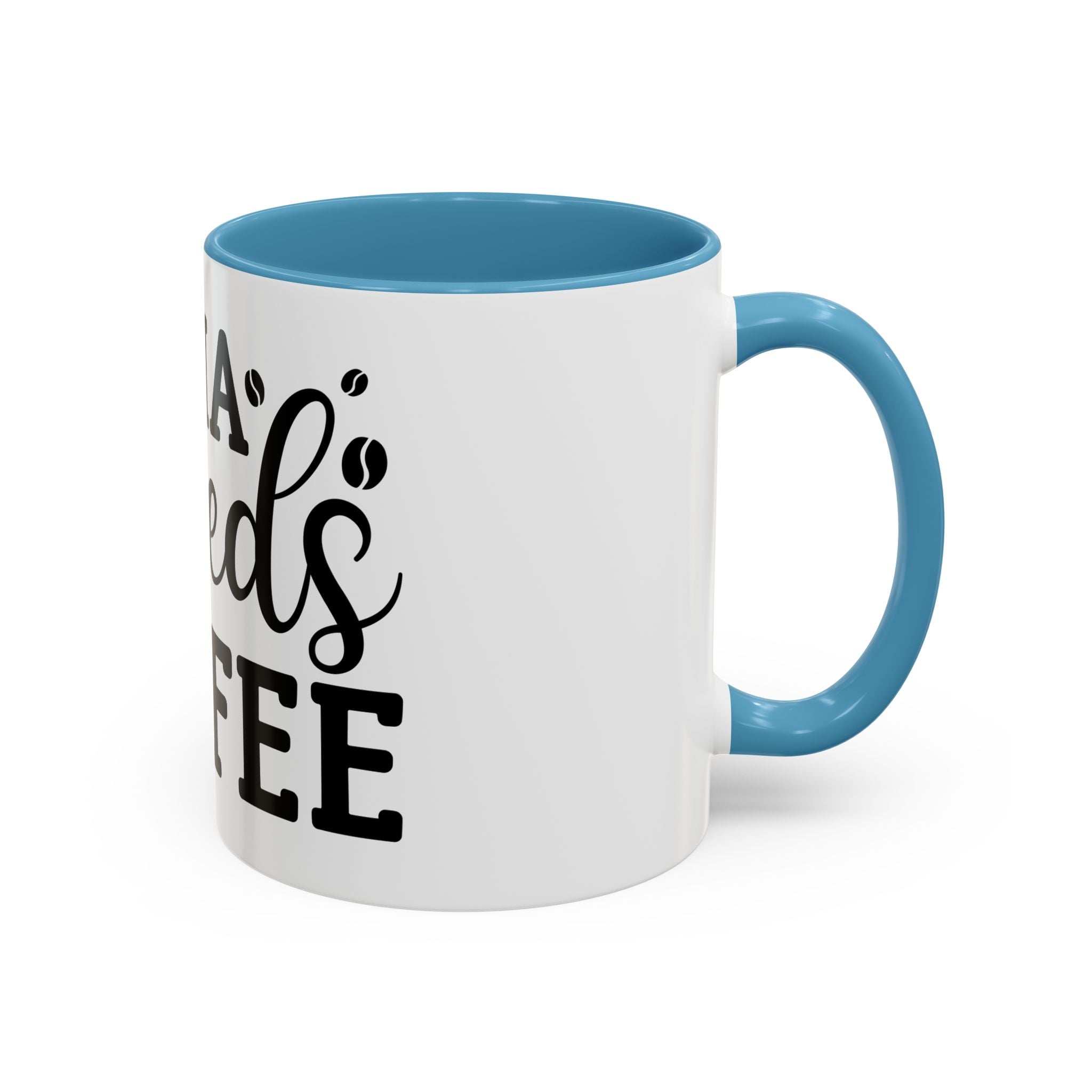 mama needs coffee funny humor Accent Coffee Mug (11, 15oz) mother gift