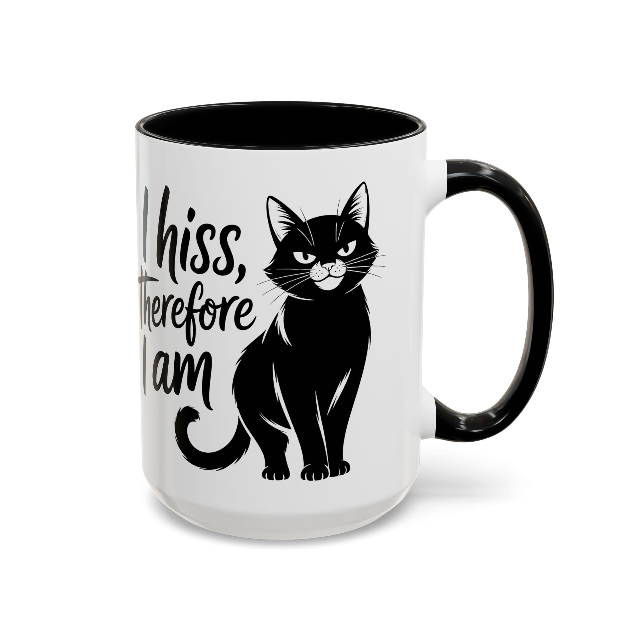 Cat Coffee Mug — "I Hiss Therefore I Am" Black Cat Accent Mug sarcasm attitude