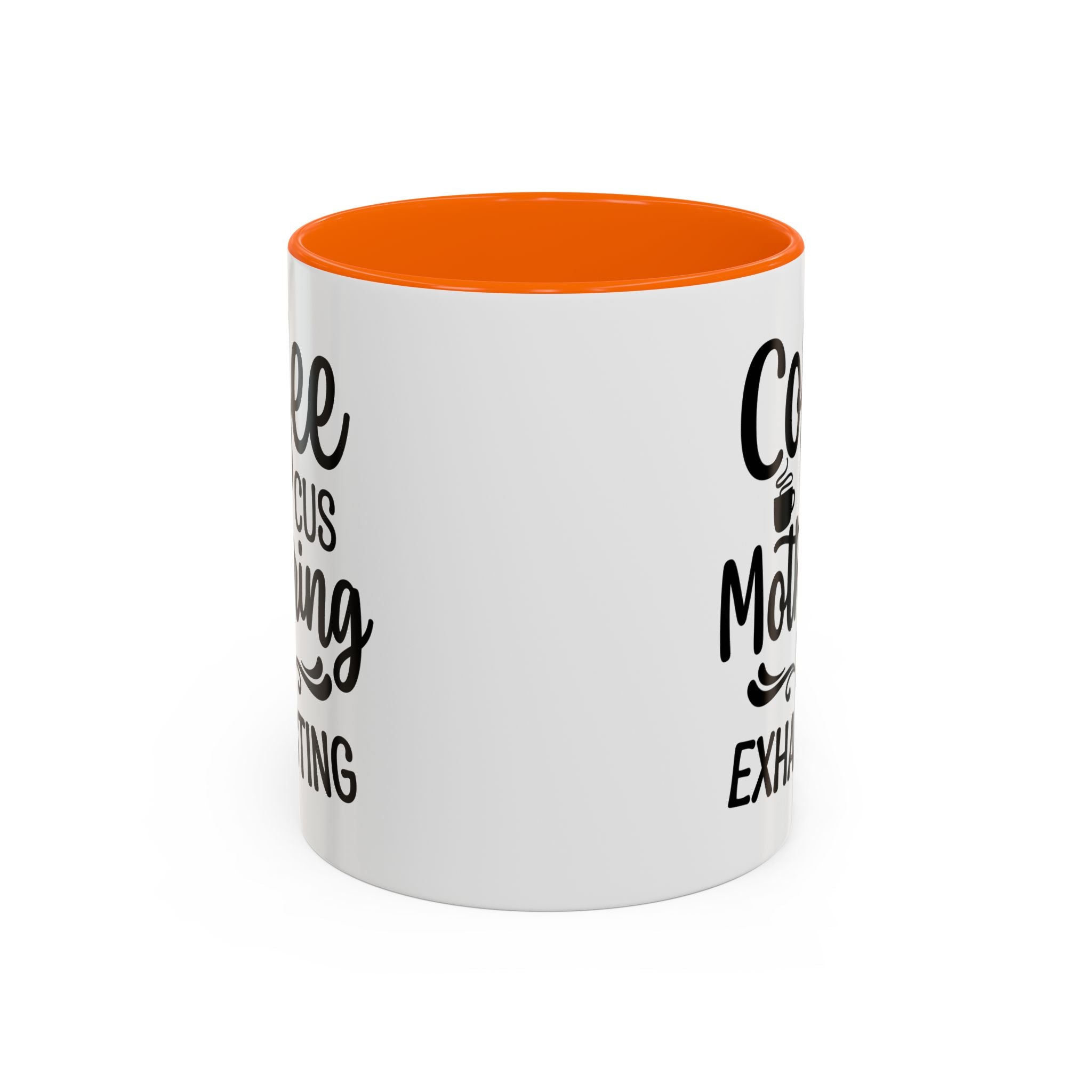 Exhausting Motherhood Coffee Mug, Funny Gift for Moms, Cute Java Cup, Coffee Lover's Mug, Parent Humor, Unique Kitchen Decor