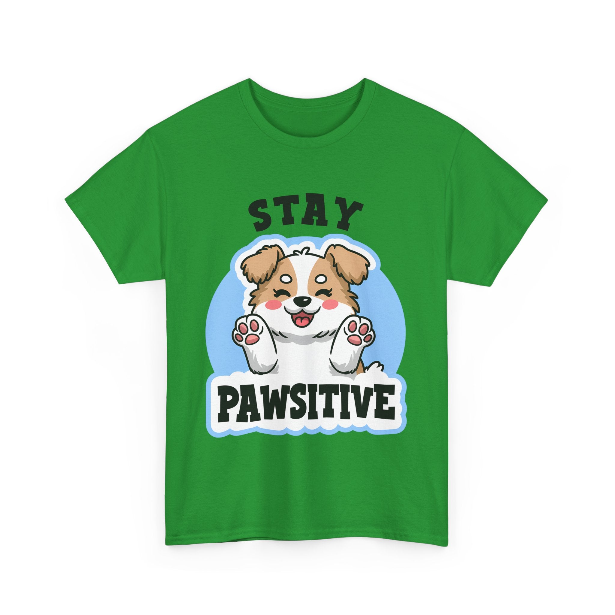 Stay Pawsitive Dog Lover Tee - Unisex Heavy Cotton T-Shirt funny humor