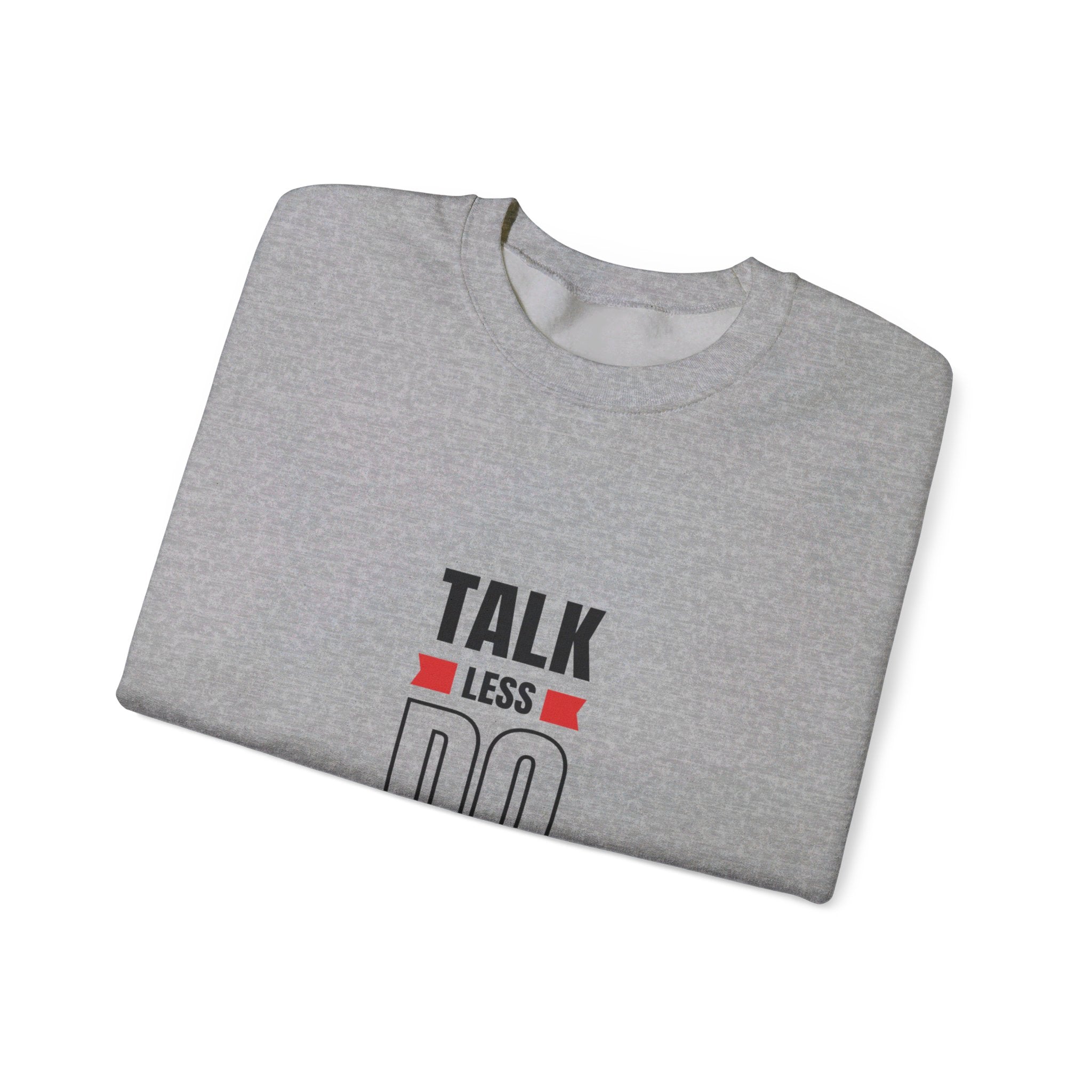 Talk less do more Unisex Heavy Blend™ Crewneck Sweatshirt personalized products