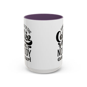 Hand Over the Coffee Mug - 11oz & 15oz, Humor Mug, Gift for Coffee Lovers, Funny Office Mug, Birthday Gift, Kitchen Decor