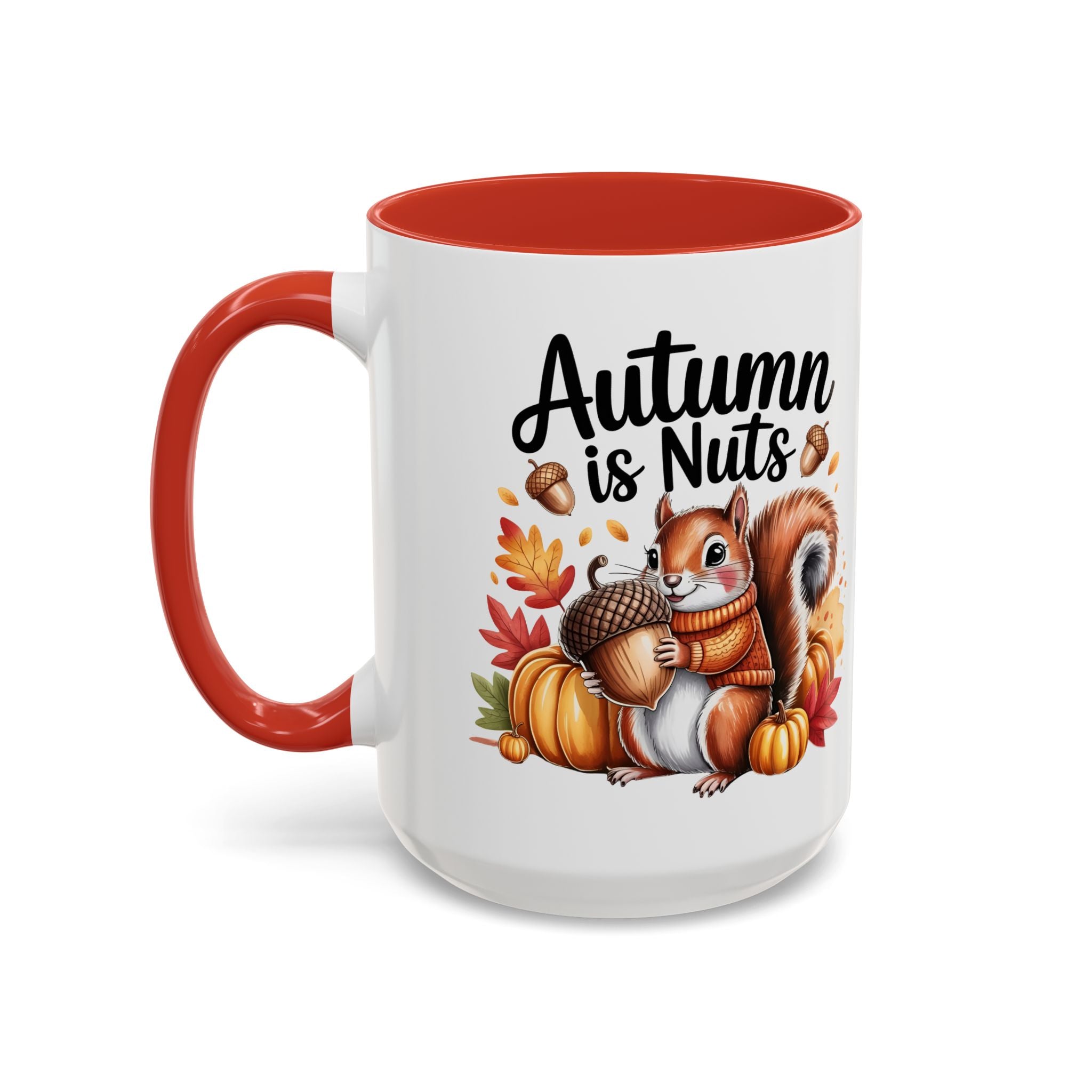 Autumn is nuts  Accent Coffee Mug - Perfect for Fall Celebrations nature and animal lovers