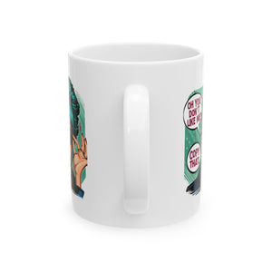 Snarky Coffee Mug - Funny Gift for Friends,  Office Humor, Unique Tea Cup, Quirky Home Decor