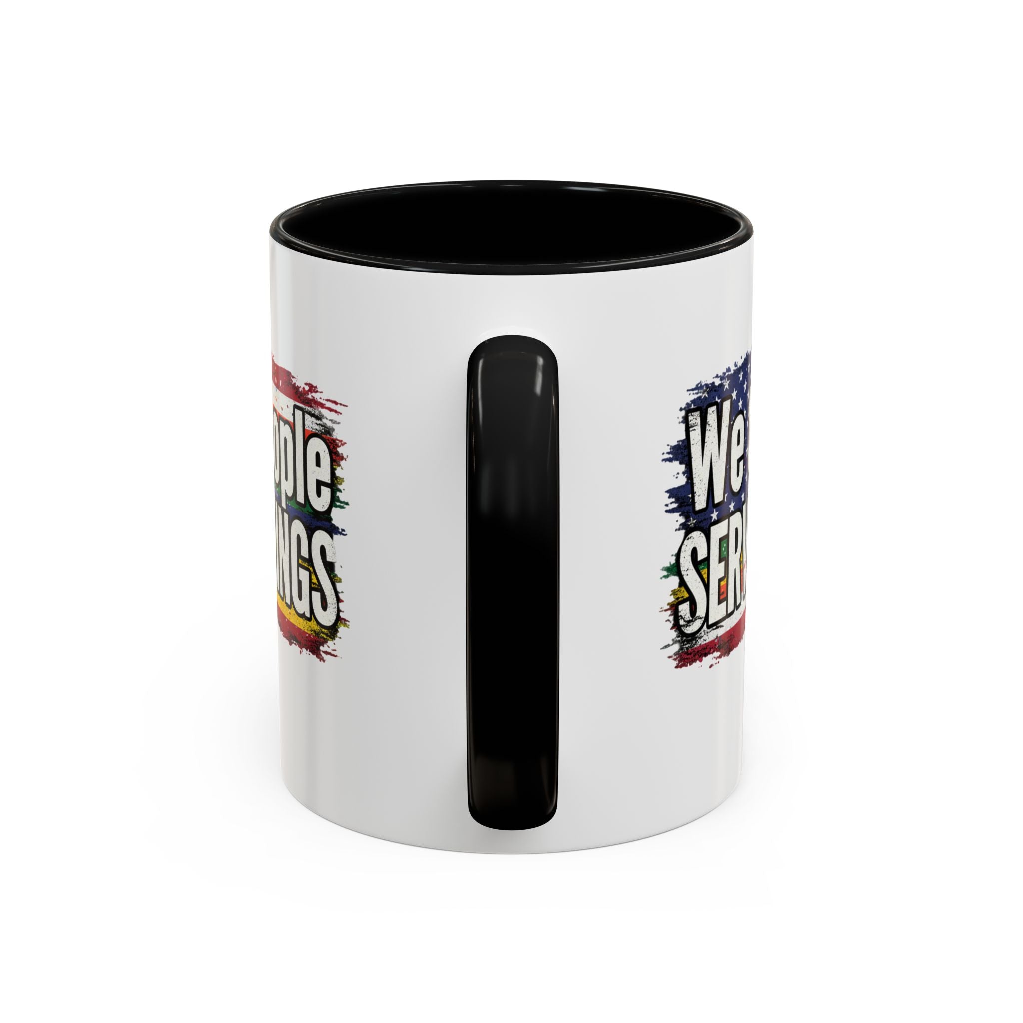 Patriotic Coffee Mug - We the People serve no king