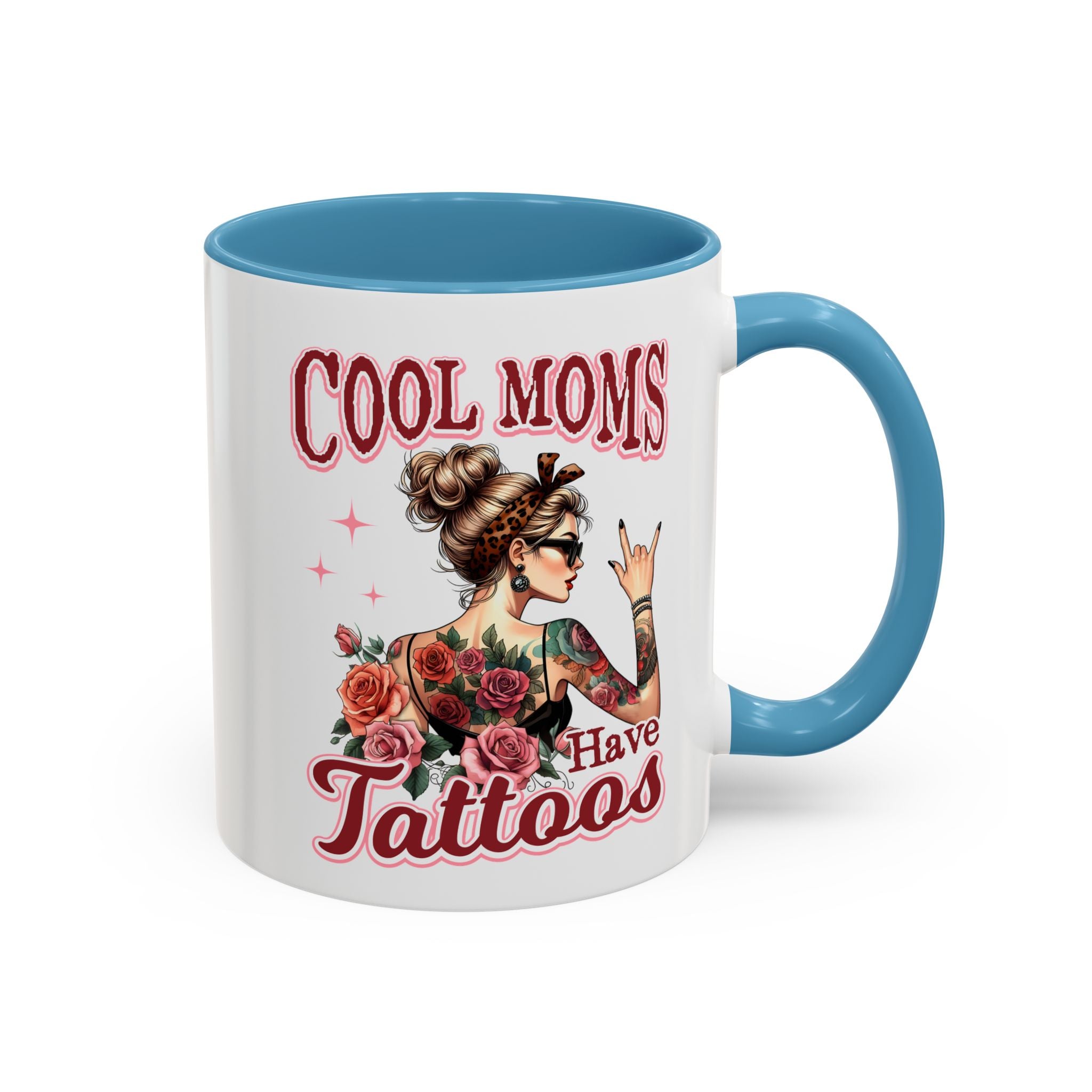 Cool Moms Have Tattoos Coffee Mug — Accent 11/15oz