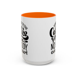 Hand Over the Coffee Mug - 11oz & 15oz, Humor Mug, Gift for Coffee Lovers, Funny Office Mug, Birthday Gift, Kitchen Decor