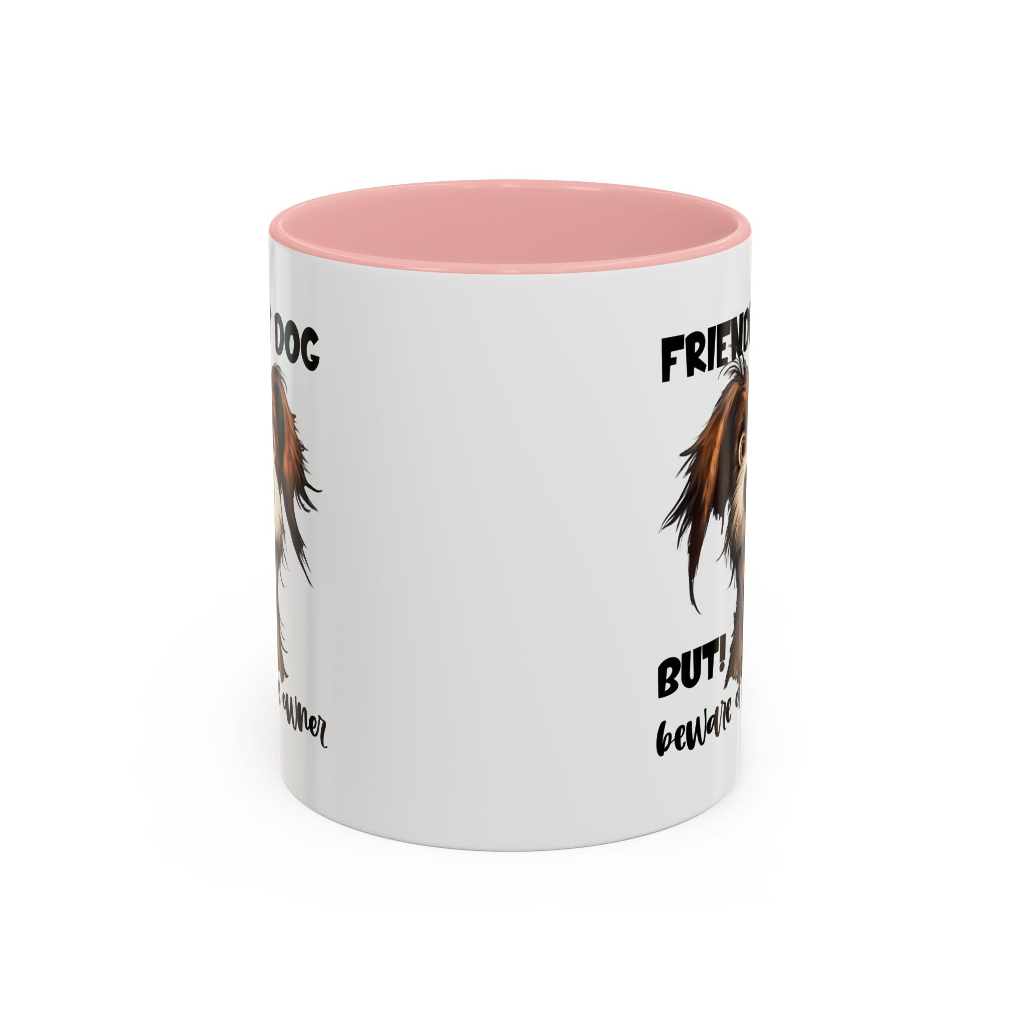 Friendly Dog Owner Mug, Dog Lover Gift, Funny Coffee Cup, Pet Owner Humor, Animal Lover Present, Holiday Gift for Dog Lovers