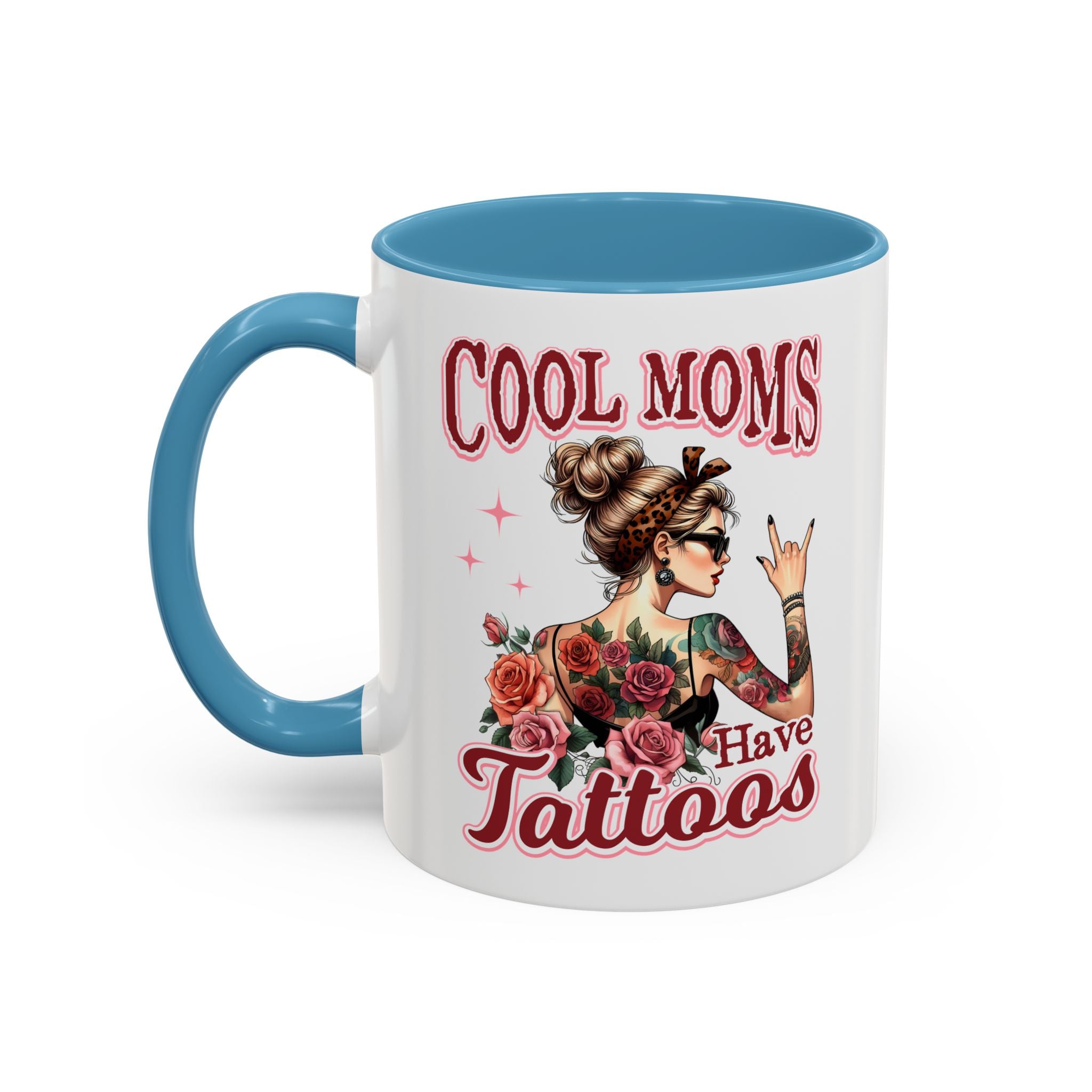 Cool Moms Have Tattoos Coffee Mug — Accent 11/15oz
