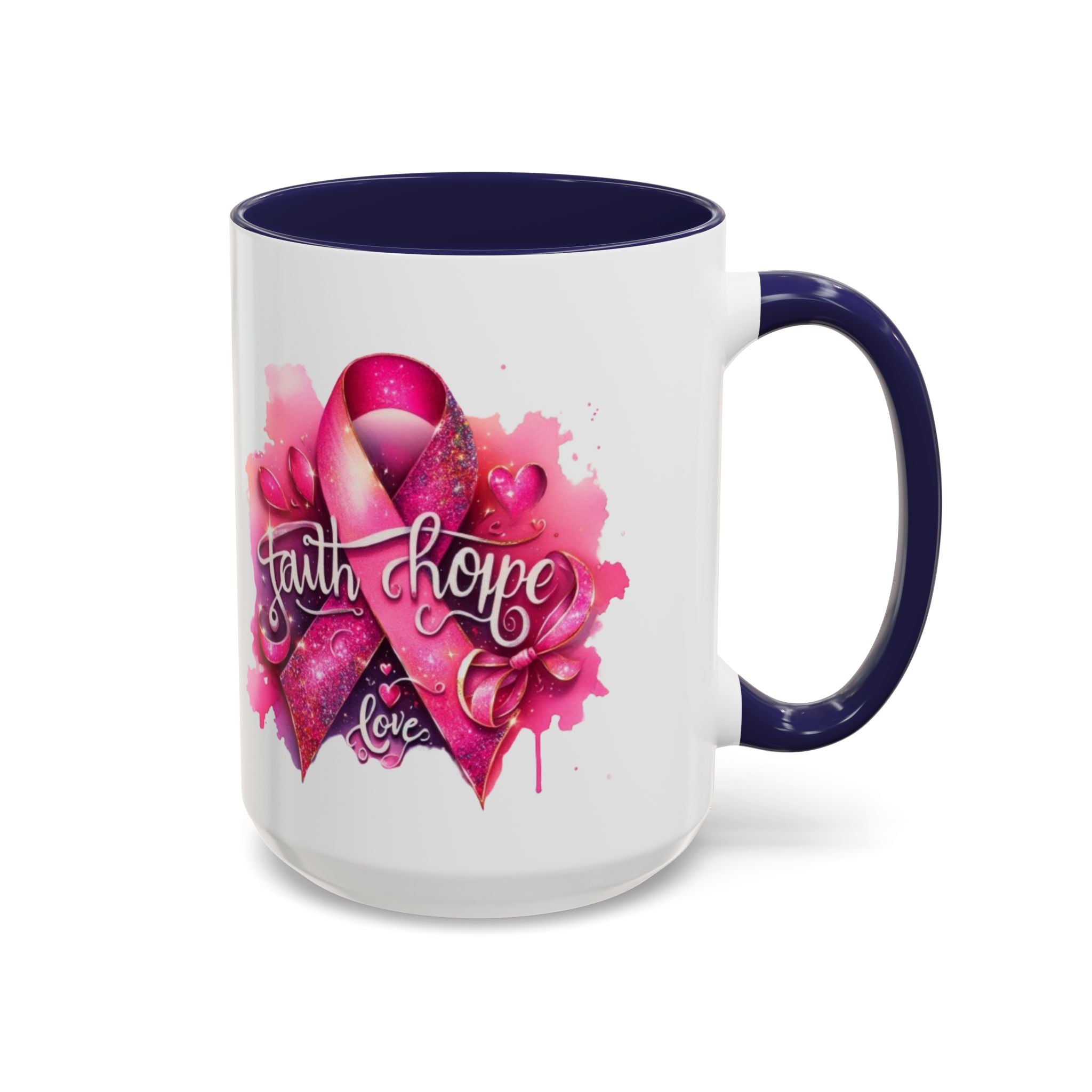 Cancer awareness Inspirational Hope & Faith and Love Coffee Mug