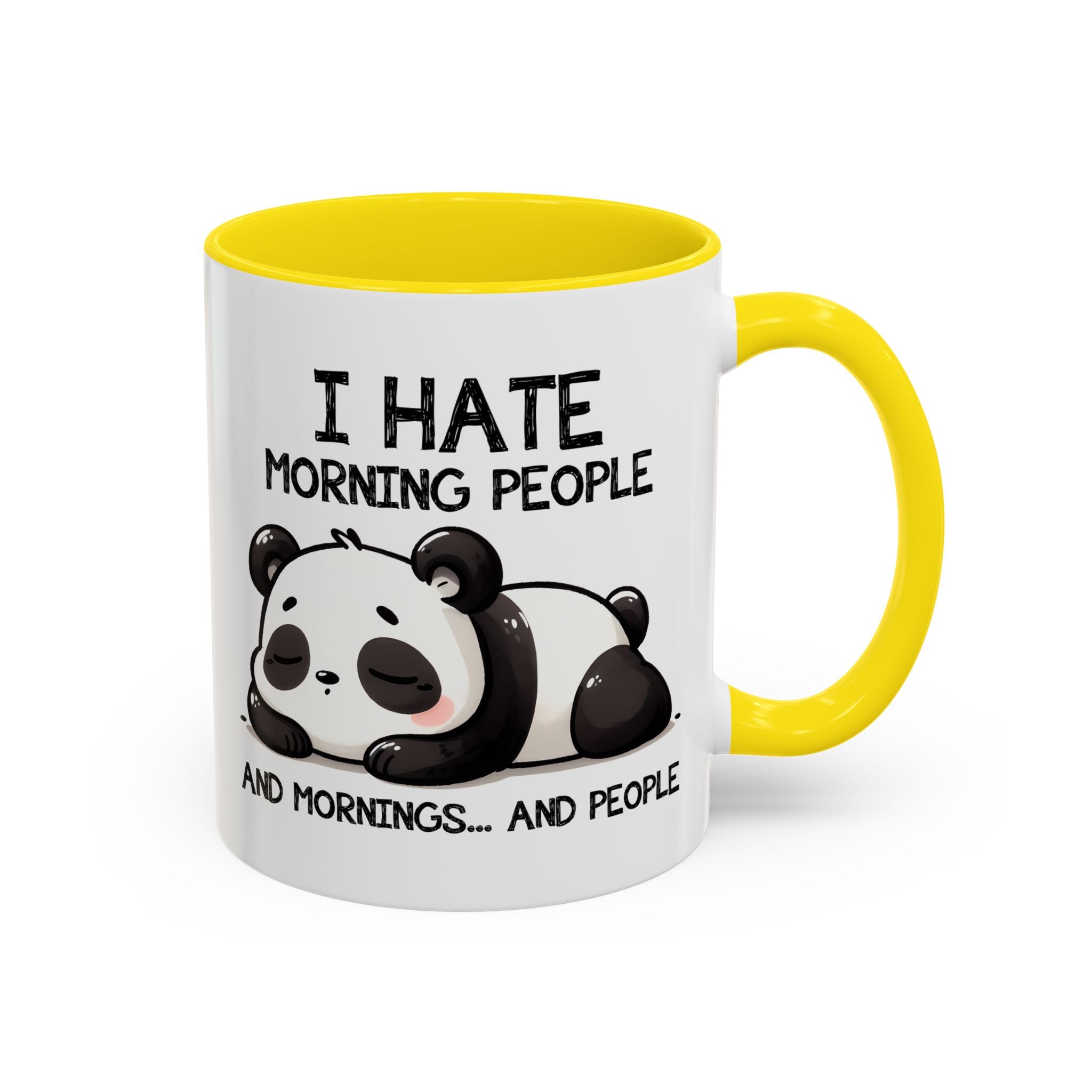 I Hate Morning People Panda Accent Coffee Mug (11/15oz)