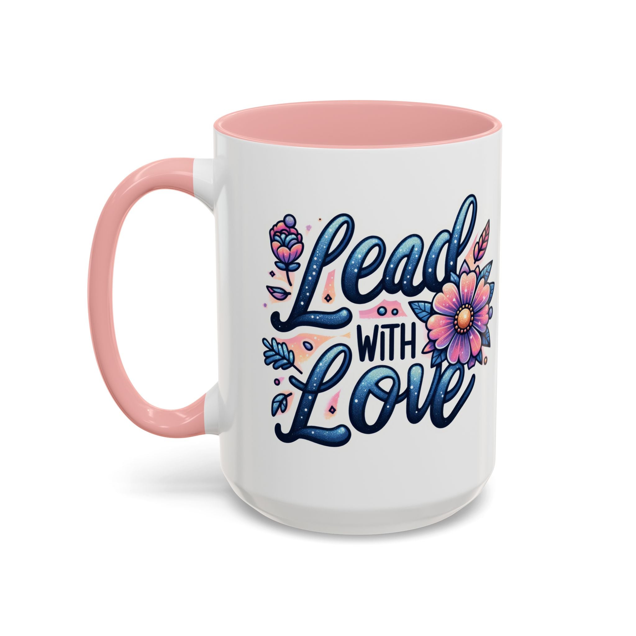 Lead With Love Accent Coffee Mug — Floral Inspirational 11/15oz