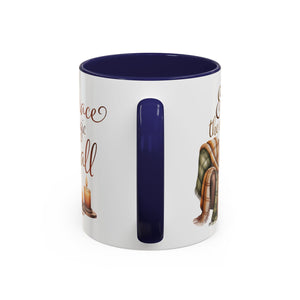 Cozy Fall Coffee Mug - Embrace the Magic of Fall, Autumn Decor, Seasonal Gifts, Home Coffee Cup, Warm Beverage Mug, Fall Vibes Mug