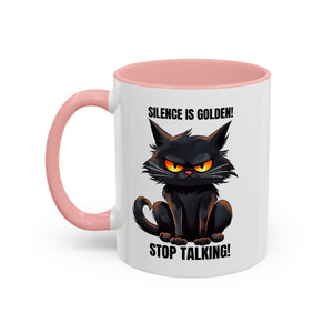 Funny Cat Mug | Silence Is Golden Coffee Cup | Gift for Cat Lovers | Humorous Kitchenware | Ceramic Teacup | Unique Animal Gifts