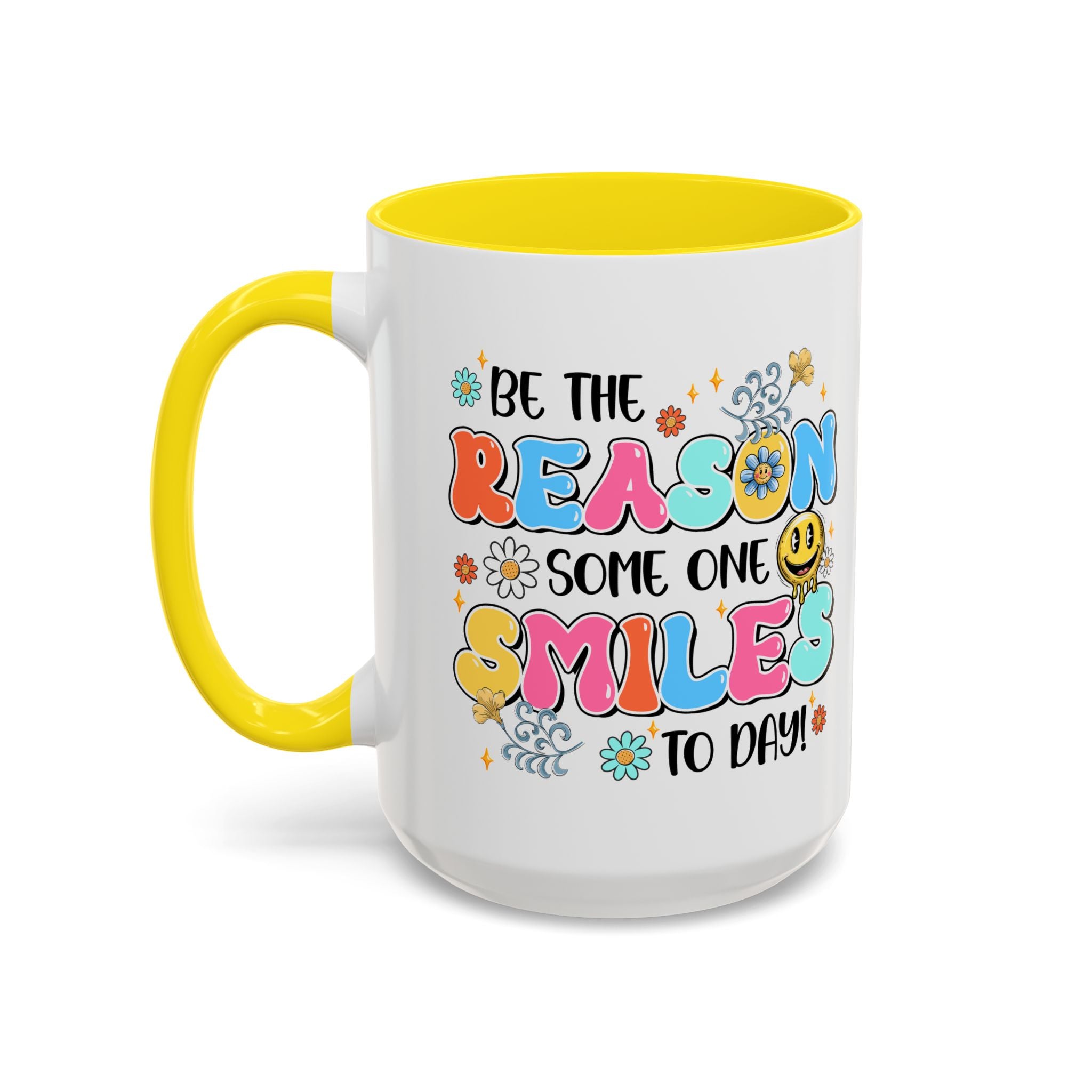 Colorful Inspirational Coffee Mug – Be the Reason Some One Smiles!
