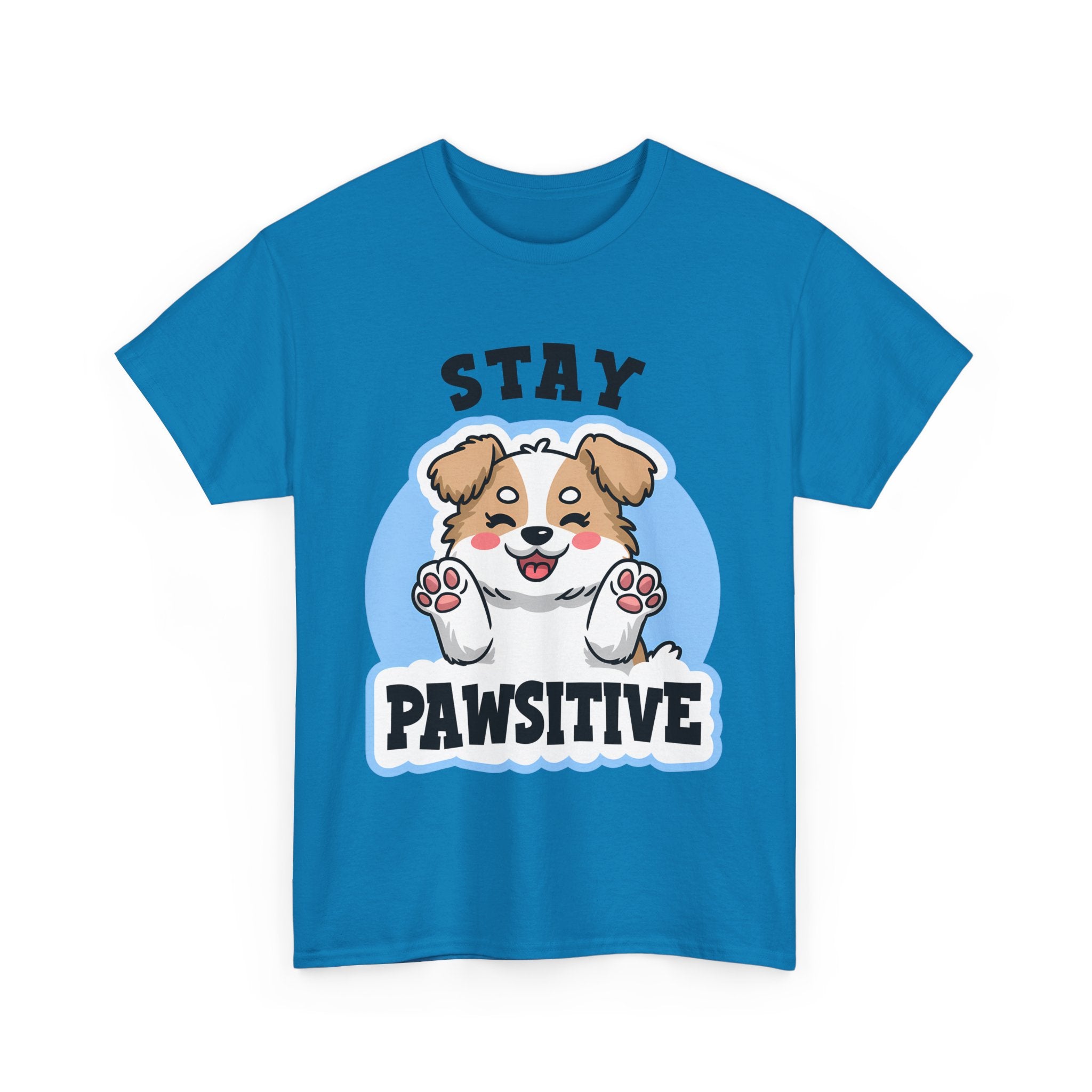 Stay Pawsitive Dog Lover Tee - Unisex Heavy Cotton T-Shirt funny humor
