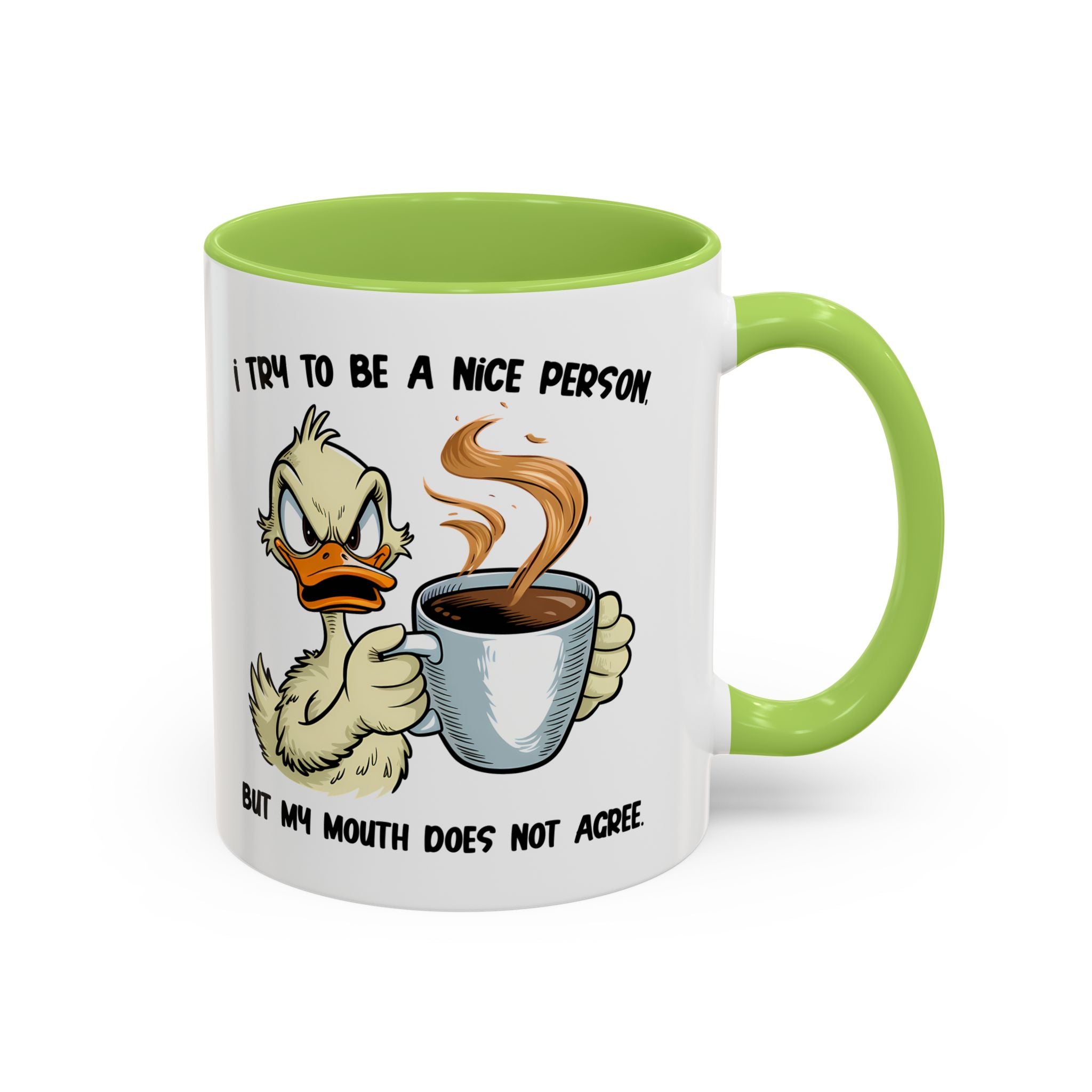 Funny Accent Coffee Mug - "I Try to Be a Nice Person" office home cup sarcasm
