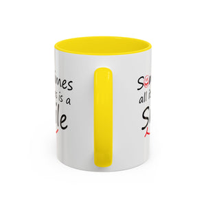 Inspirational Coffee Mug - "Sometimes All It Takes is a Smile" - Perfect Gift for Friends and Family