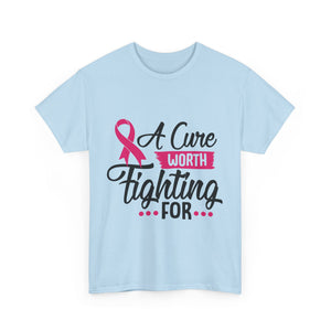 Breast Cancer Awareness Tee, A Cure Worth Fighting For Shirt, Unisex Support T-Shirt, Gift for Hope and Strength, Fundraising Apparel