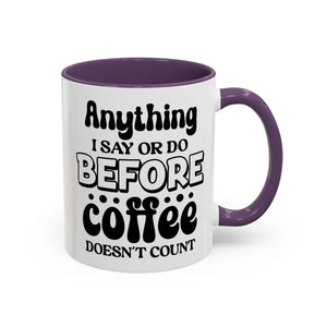 Coffee Lovers Mug - Funny Quote Ceramic Drinkware, Ideal for Gift, Kitchen Decor, Birthday, Coffee Break, Daily Motivation