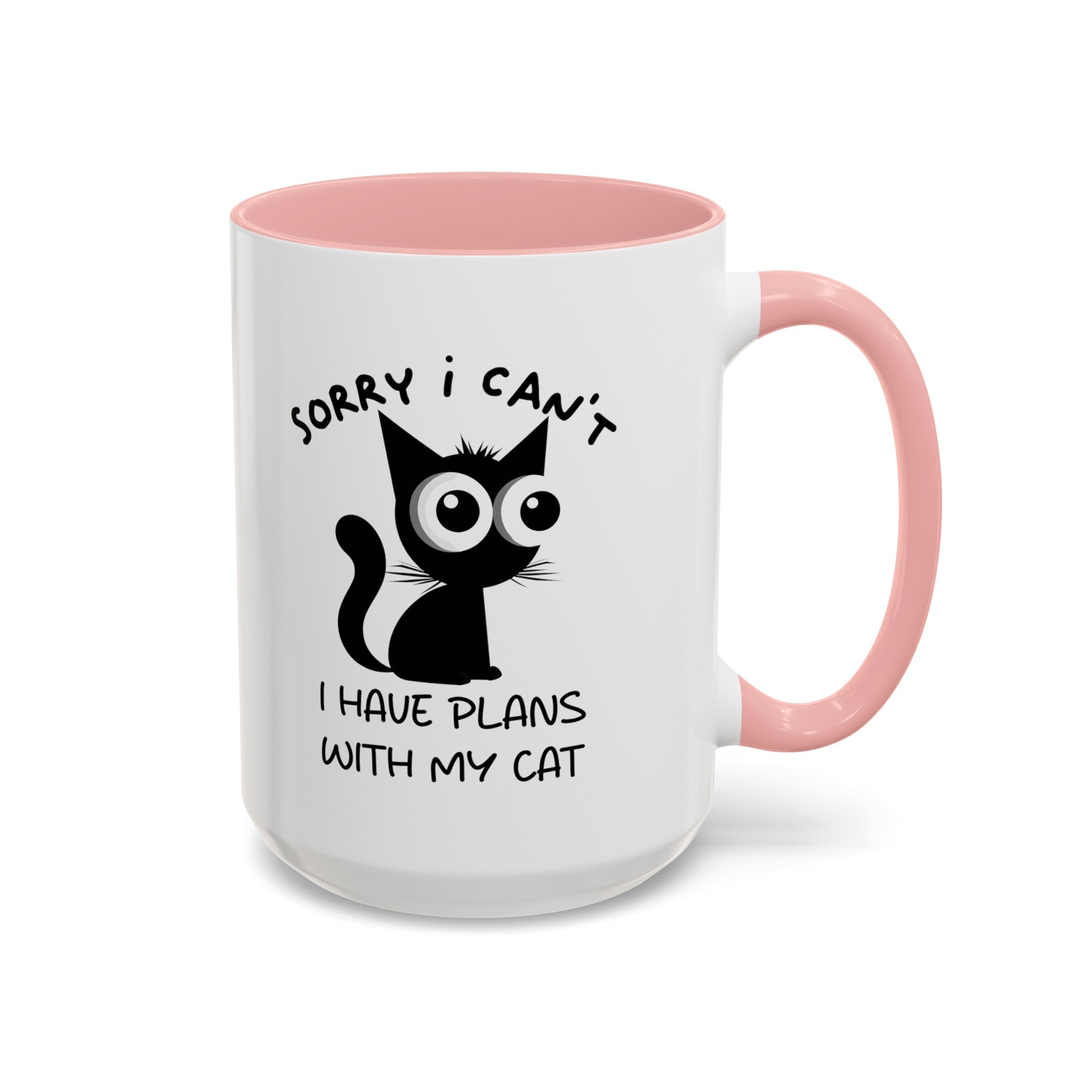 Funny cat Sorry I can't I have plans with my cat  Accent Coffee Mug (11, 15oz) by mrdragonsfire
