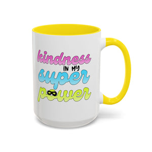 Kindness Superpower Coffee Mug, Inspirational Gift for Friends, Motivational Work Mug, Cute Drinkware for All Occasions, Unique