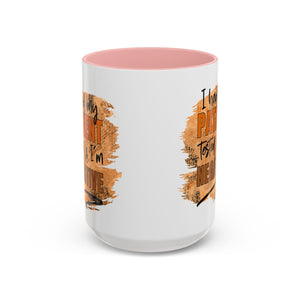 Humorous Accent Coffee Mug – 'I Had My Patient Tested & I'm Negative' funny
