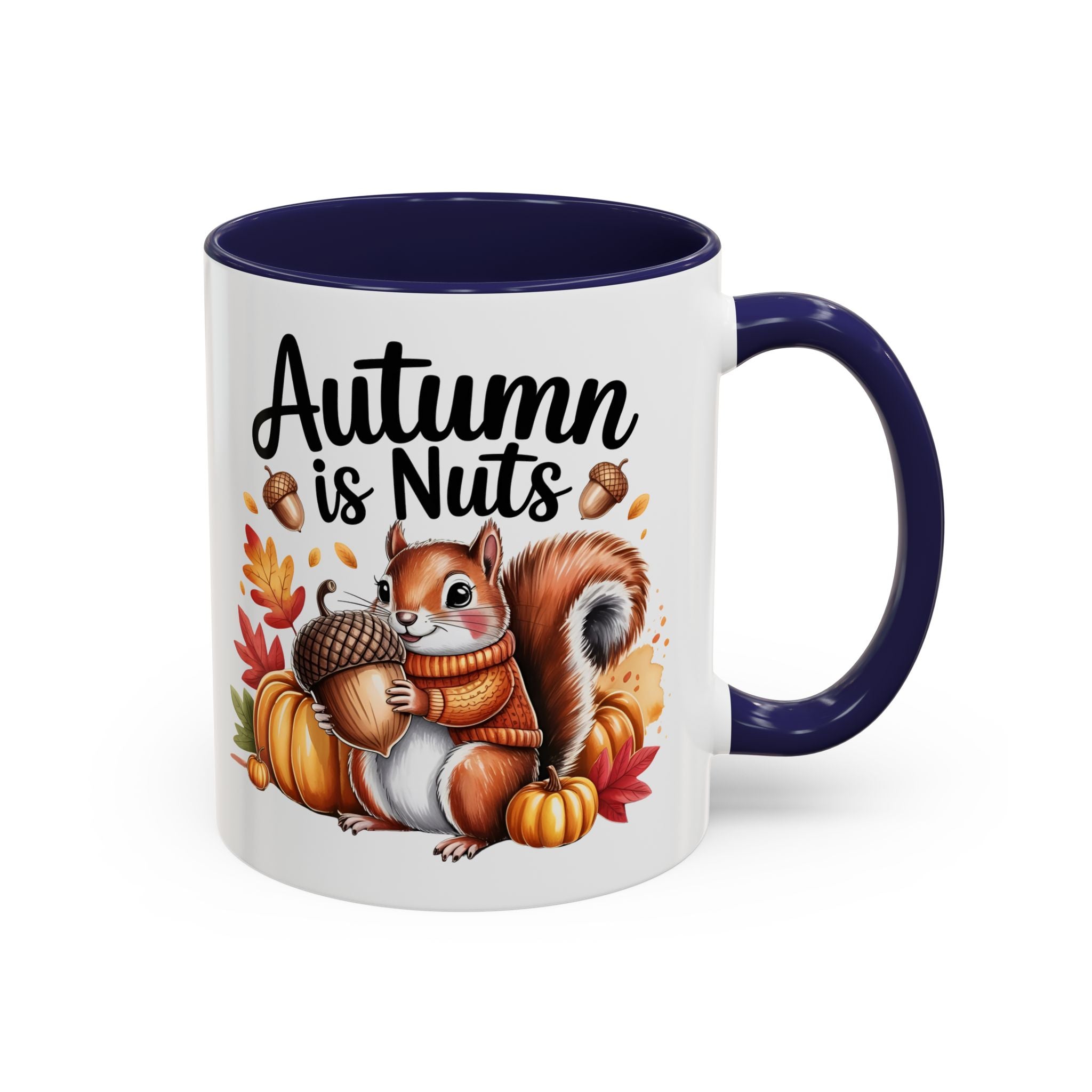 Autumn is nuts  Accent Coffee Mug - Perfect for Fall Celebrations nature and animal lovers
