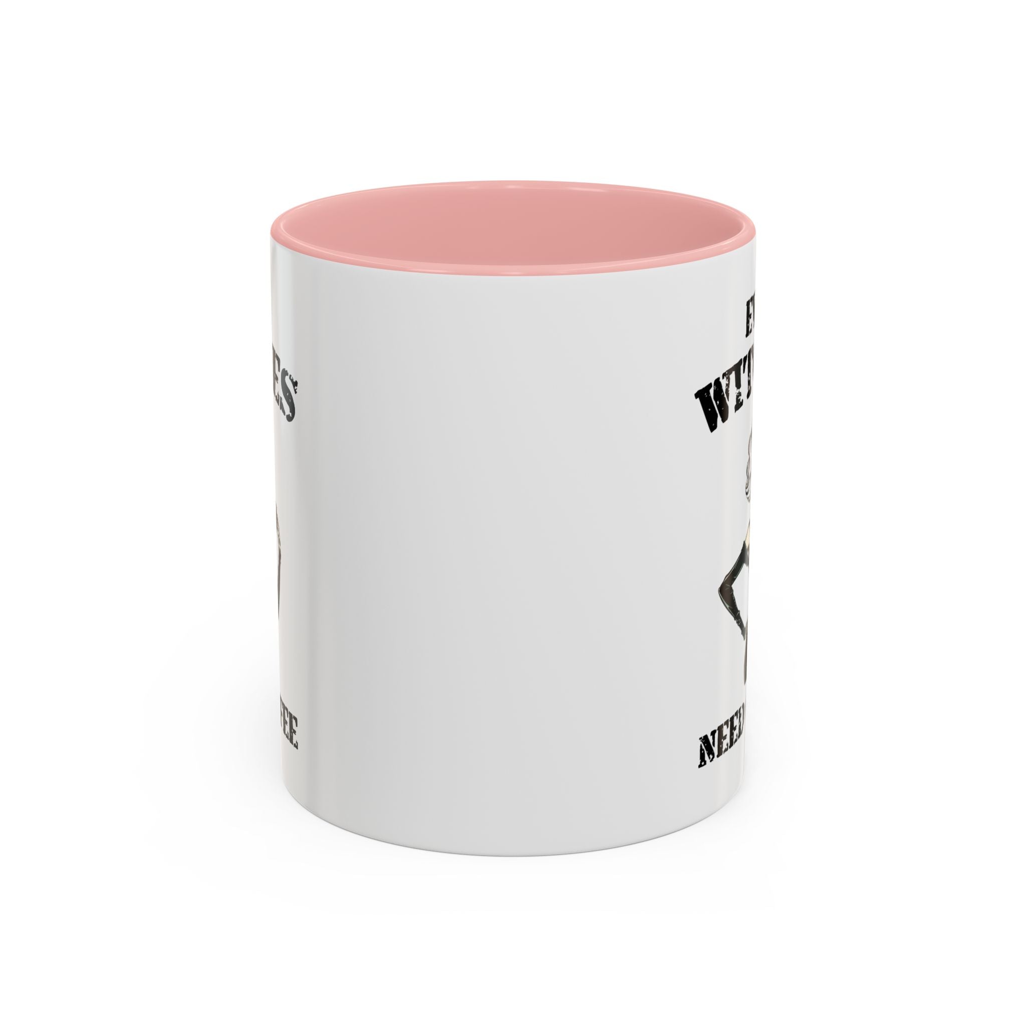 Witchy Coffee Mug - Even Witches Need Coffee, Spooky Gift, Halloween Decor, Witch Lover's Mug, Unique Coffee Cup