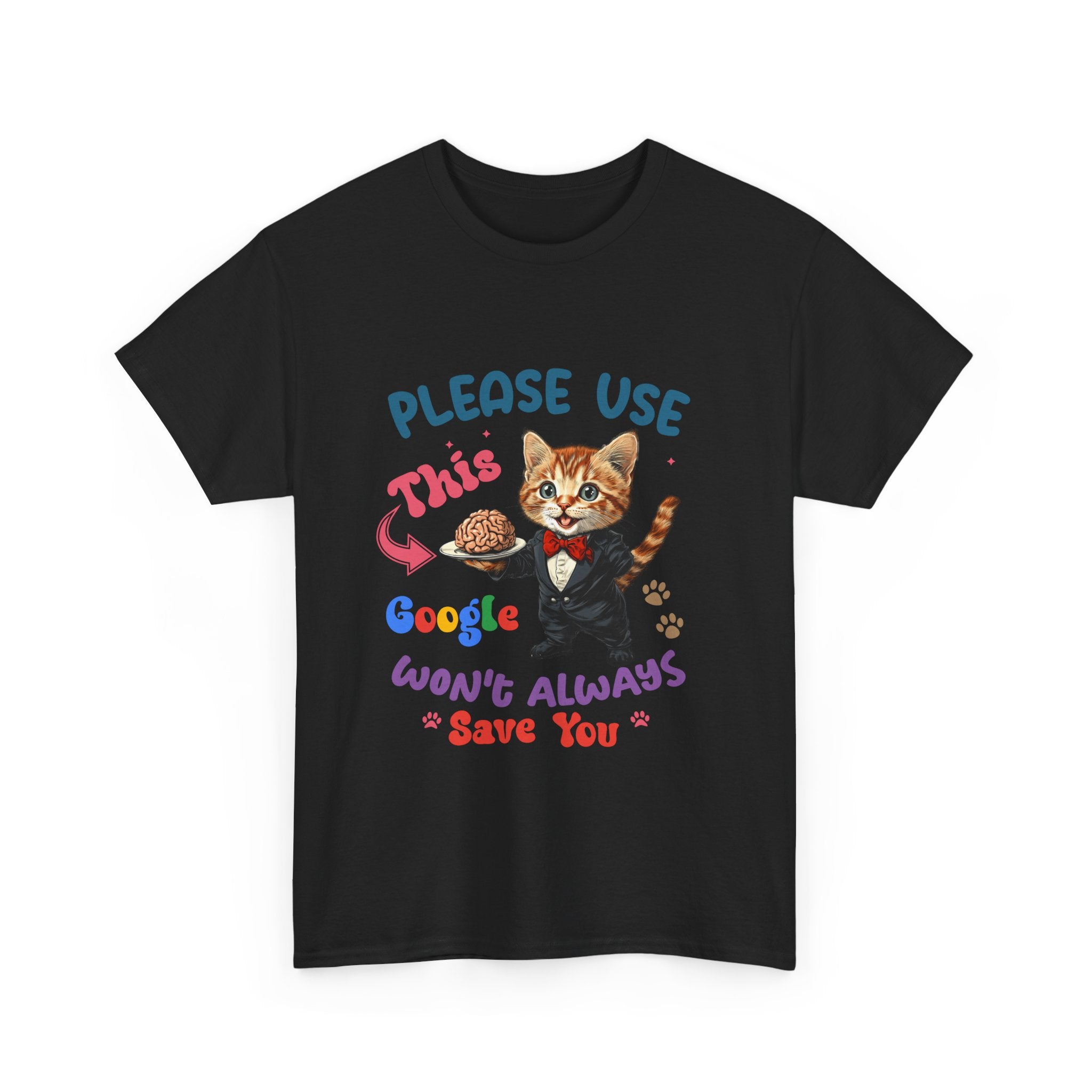 sarcasm Cat Quote Tee, Fun Cat T-Shirt, Funny Gift for Cat Lovers, Humor Shirt, Unique Pet Owner Apparel, Cute Pet Humor