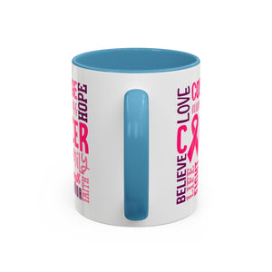 Inspirational Cancer Awareness Coffee Mug, Support Gift, Hope for Survivors, Breast Cancer Month, Motivational Mug, Encouragement Mug