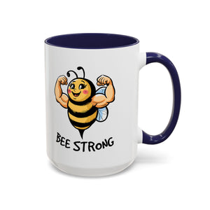 Bee Strong Accent Coffee Mug - Motivational Mug for Strength and mental health