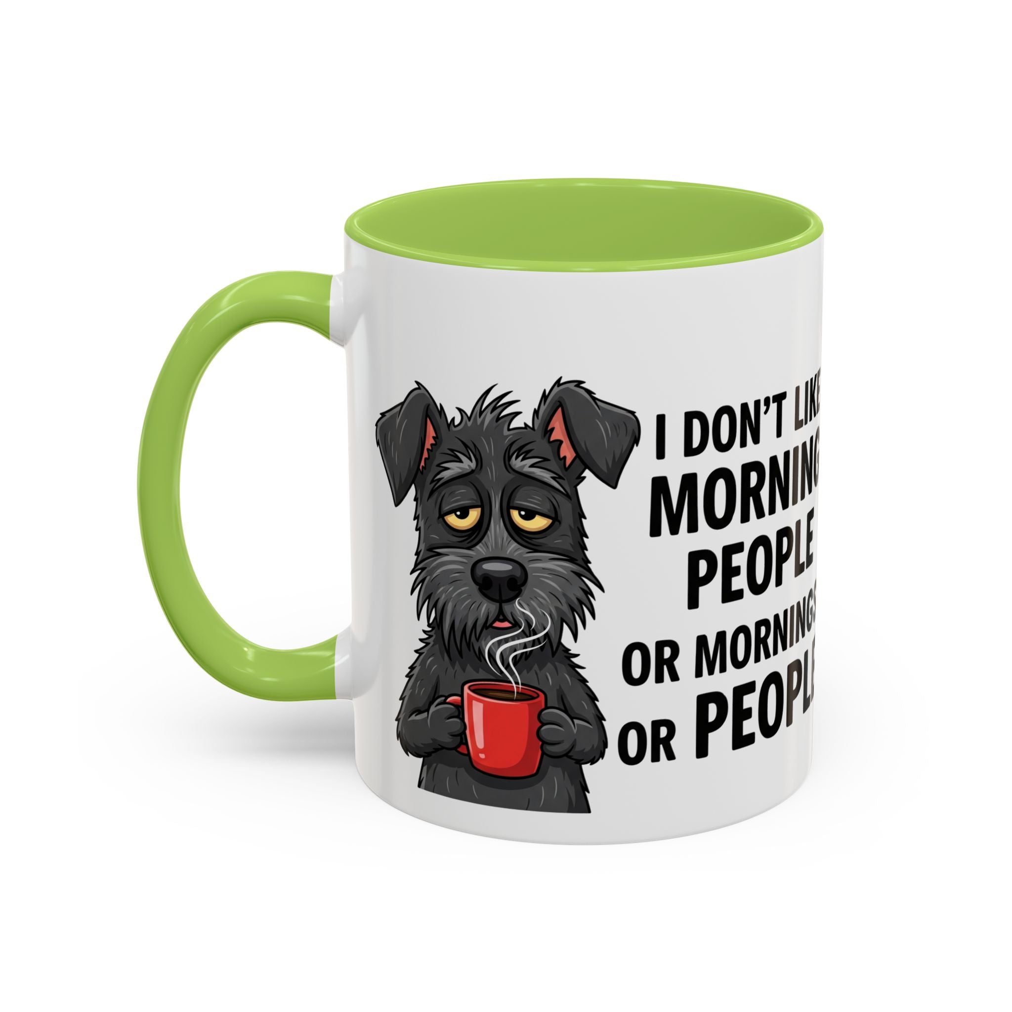 Funny Dog Coffee Mug - "I Don't Like Morning People"