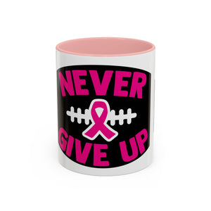 Inspirational Breast Cancer Awareness Coffee Mug - Never Give Up, Motivational Gift, Supportive Keepsake, Home or Office Decor