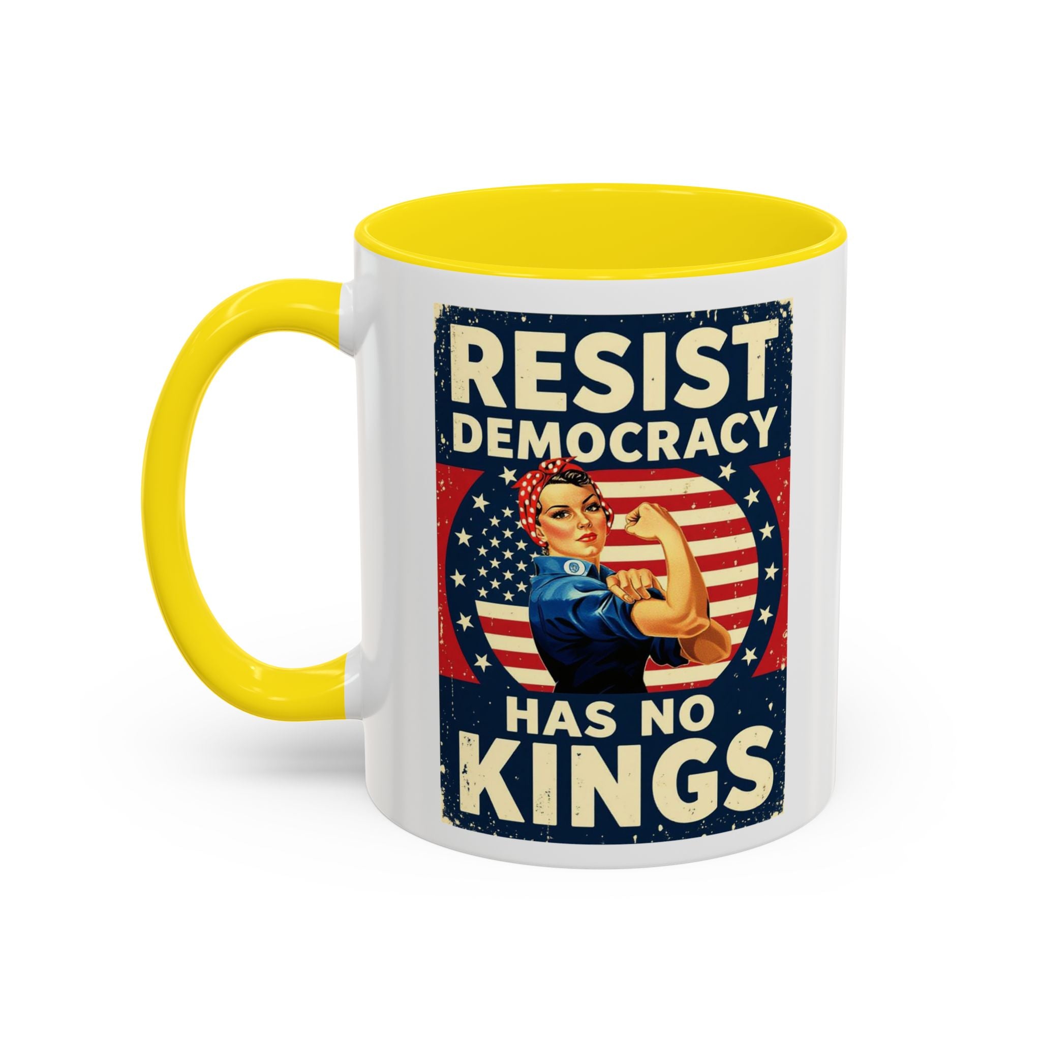 Resist Democracy has no kings  Accent Coffee Mug - Empowering Political Statement