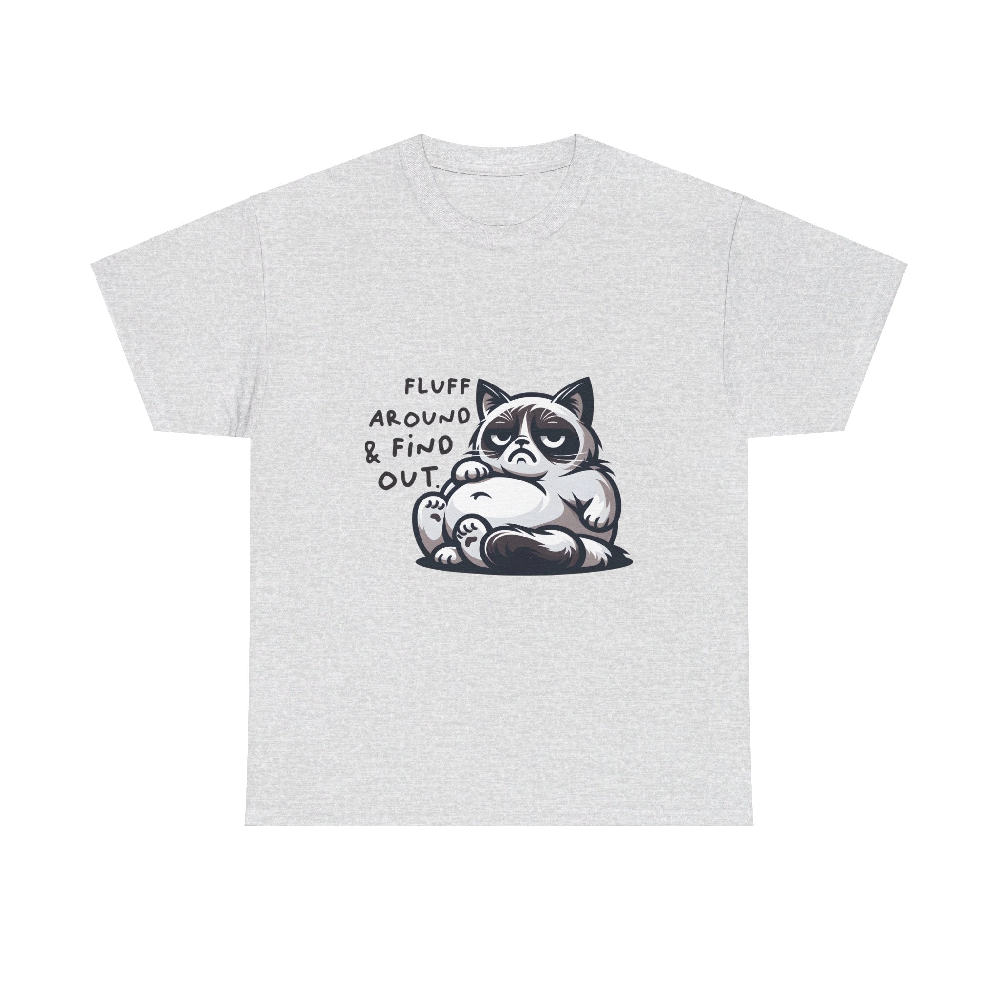 fat cat fluff around and find out Unisex Heavy Cotton Tee by the x m world