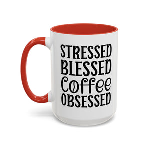 Stressed Blessed Coffee Obsessed Mug, Motivational Coffee Mug, Gift for Coffee Lovers, Funny Office Mug, Self-Care Gift Idea
