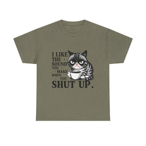 Funny Cat Quote Unisex Heavy Cotton Tee, Humor Shirt, Gift for Cat Lovers, Funny T-Shirt, Perfect for Birthdays, Everyday Wear