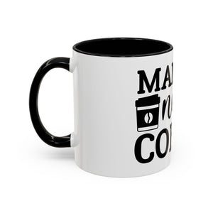 mama needs coffee funny humor Accent Coffee Mug (11, 15oz) mother gift