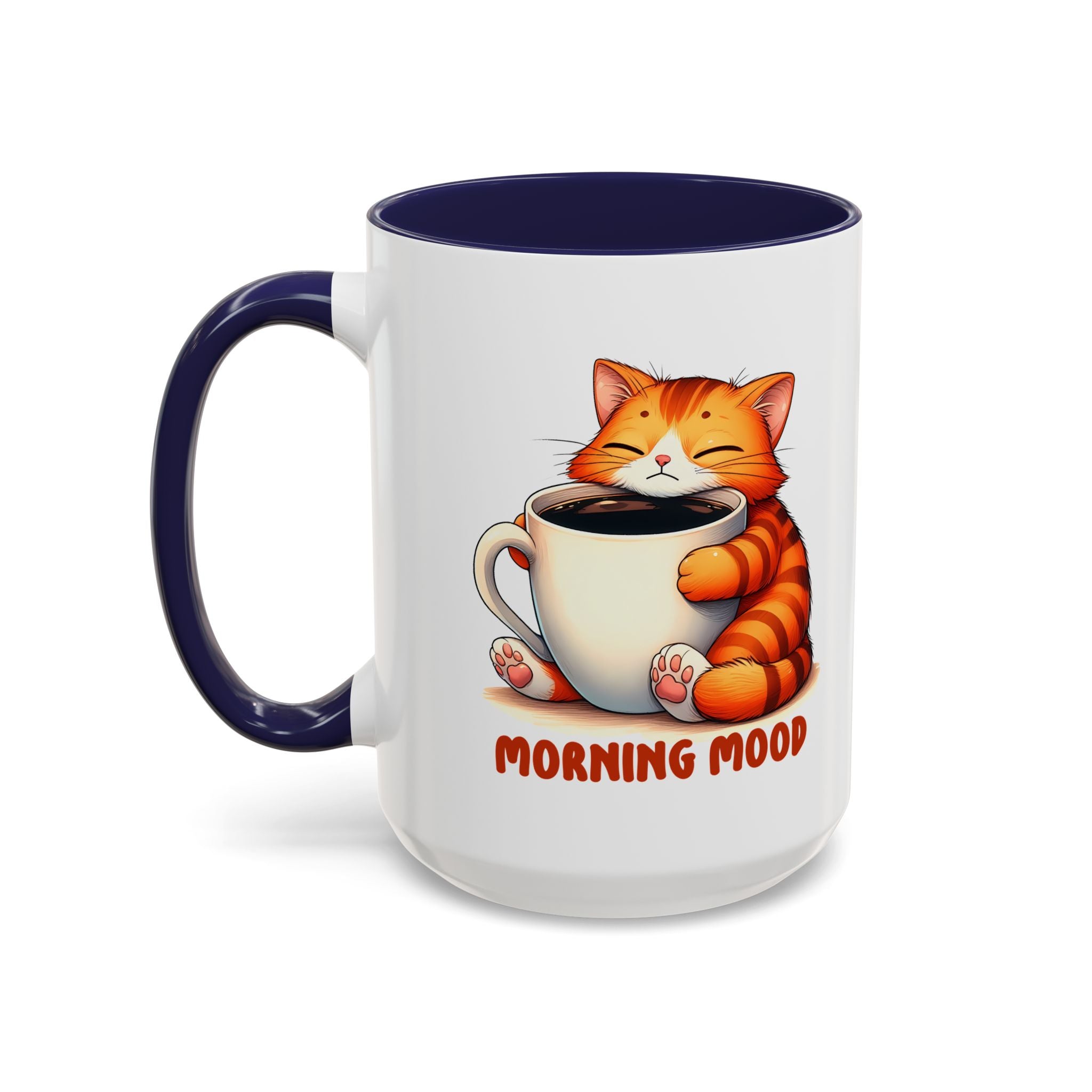 Morning Mood Cat Coffee Mug — Cute Orange Cat Holding Cup (11/15oz)