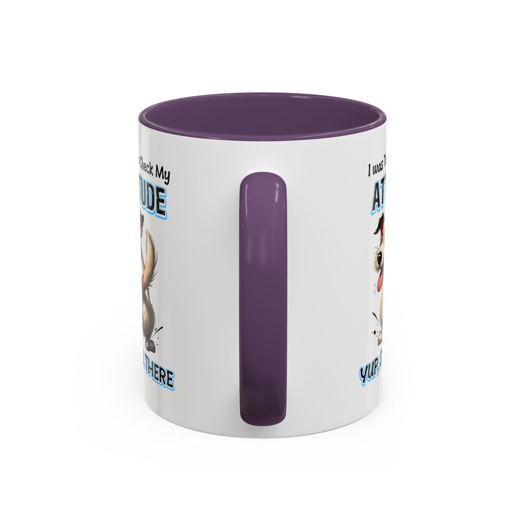 Funny Dog Attitude Coffee Mug - 11 & 15oz sassy animal lover