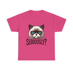 Funny Cat Graphic Tee - 'Seriously?' Unisex Heavy Cotton Shirt