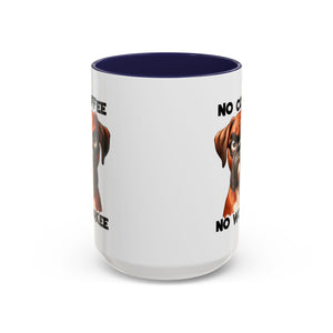 Boxer Dog Coffee Mug - No Coffee No Workee, Funny Dog Lover Gift, Pet Owner Tea Cup, Animal Lover Kitchen Decor, Boxer Mom Mug