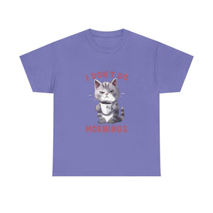 I Don't Do Mornings Cat Tee | Funny Unisex Cotton T-Shirt, Gift for Cat Lovers, Relaxed Fit Top, Cute Pet Owner Appreciation