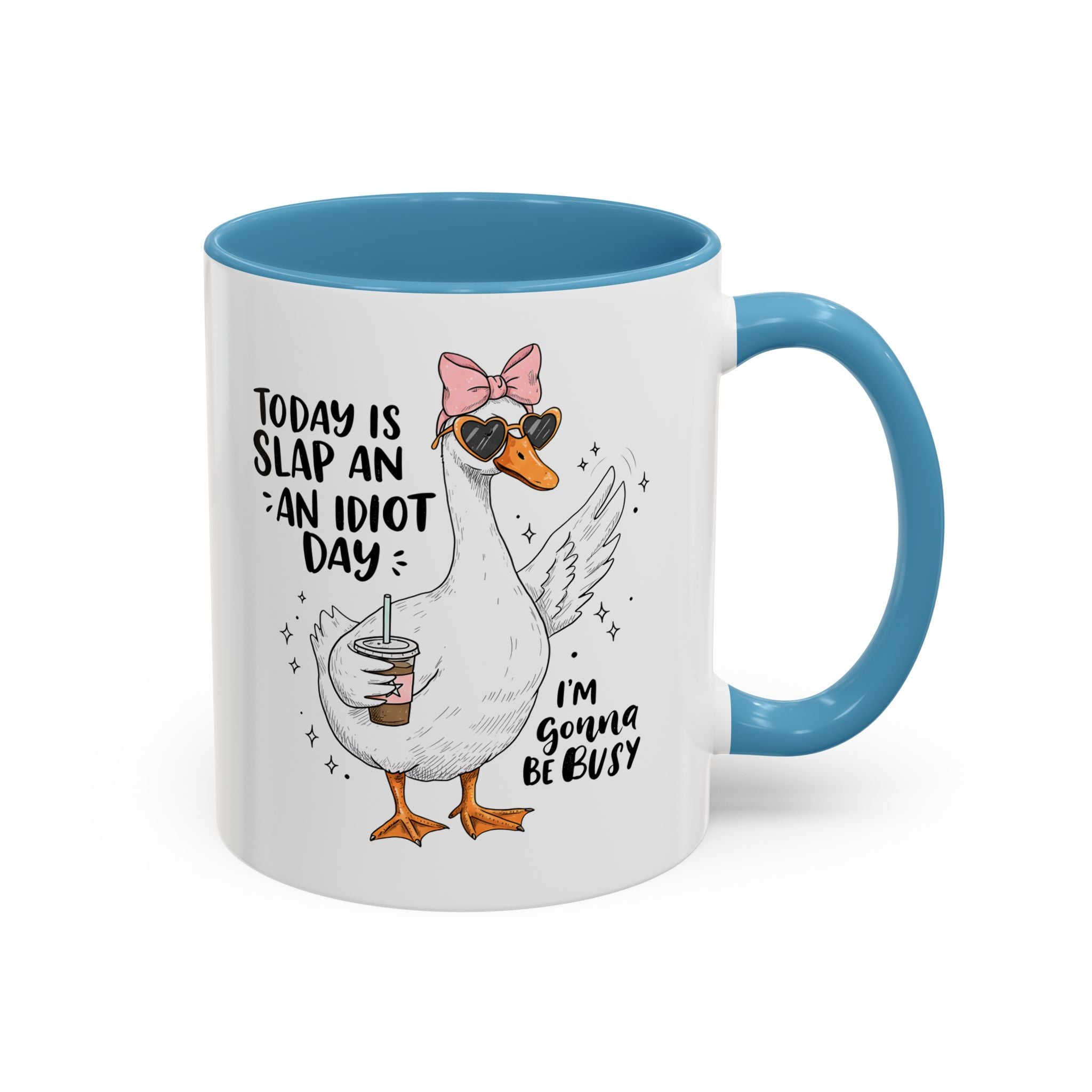 Funny Goose Coffee Mug - Slap an Idiot Day adult humor joke