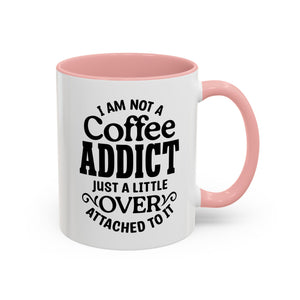 Coffee Addict Mug, Funny Coffee Lover Gift, Black Accent Mug, Warm Beverage Cup, Office Humor Drinkware